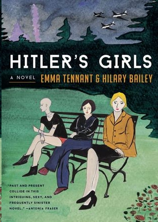 Hitler's Girls by Emma Tennant