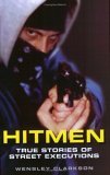 Hitmen: True Stories of Street Executions (2003)