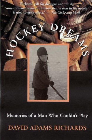 Hockey Dreams: Memories of a Man Who Couldn't Play (1997)