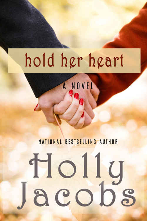 Hold Her Heart (Words of the Heart) by Holly Jacobs