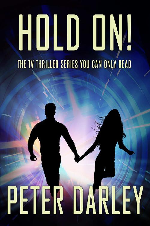 Hold On! - Season 1 by Peter Darley