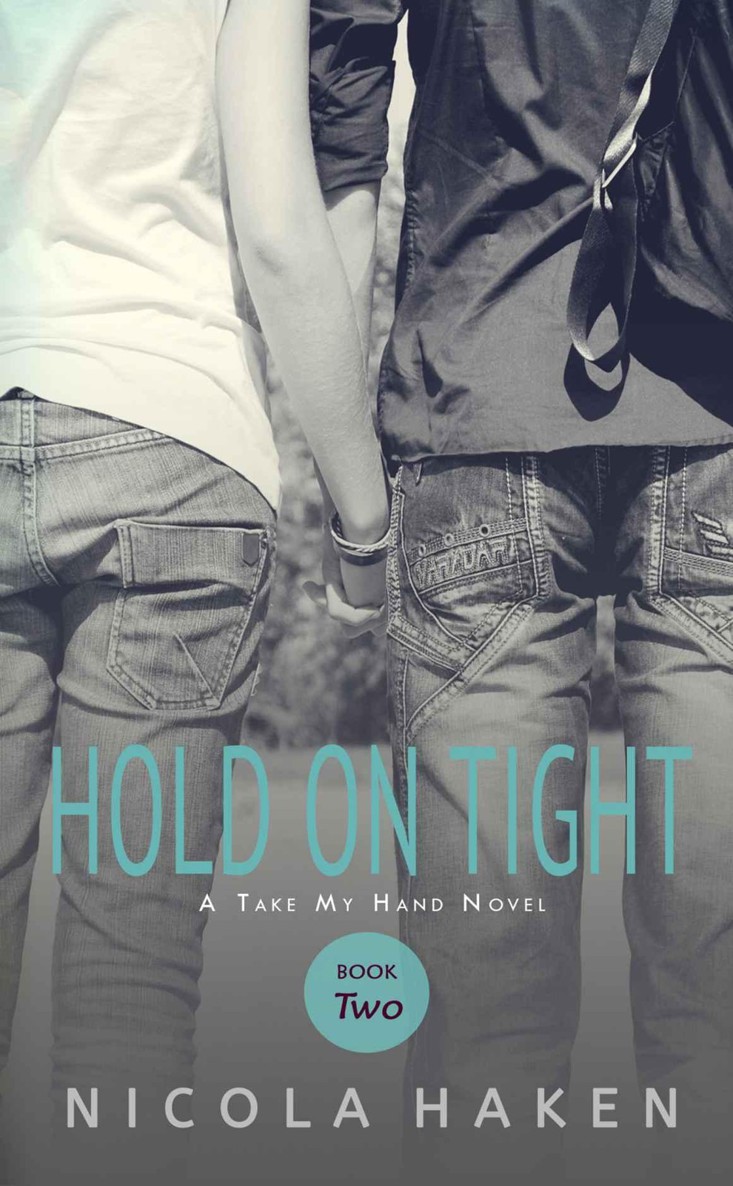 Hold On Tight (Take My Hand)