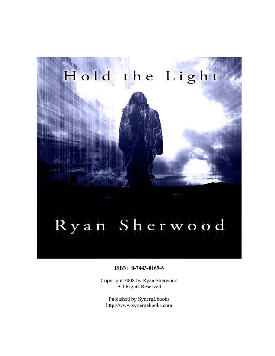 Hold the Light by Ryan Sherwood