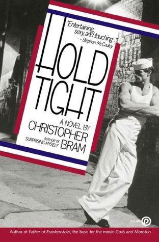 Hold Tight (1989) by Christopher Bram