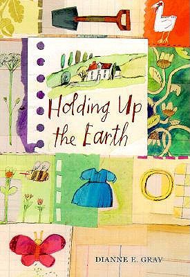 Holding Up the Earth (2000) by Dianne E. Gray