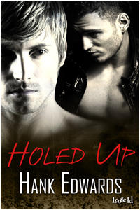 Holed Up (2009) by Hank  Edwards