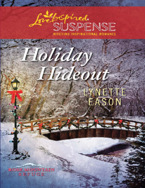 Holiday Hideout by Lynette Eason