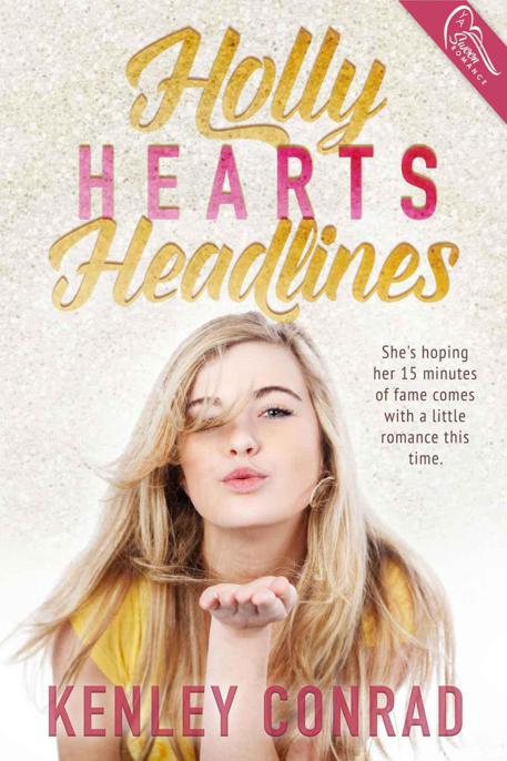 Holly Hearts Headlines (Holly Hearts Hollywood Book 2)