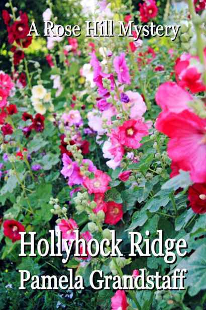 Hollyhock Ridge