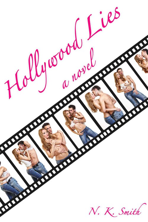 Hollywood Lies by N.K. Smith