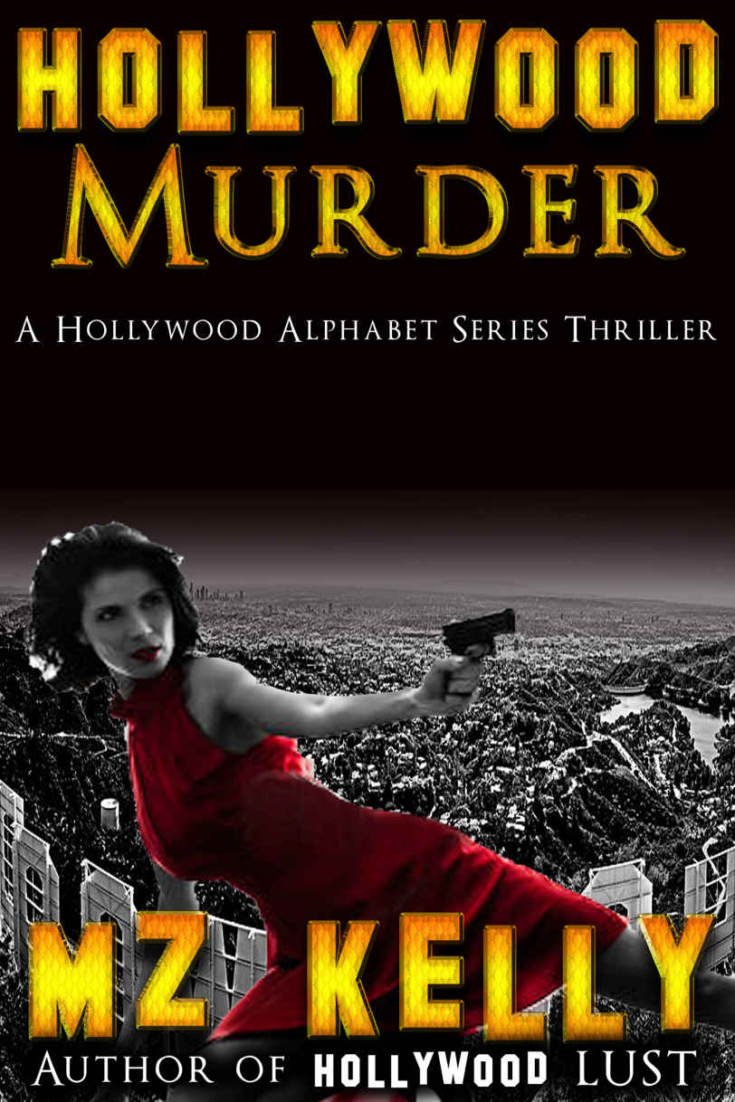 Hollywood Murder by M. Z. Kelly