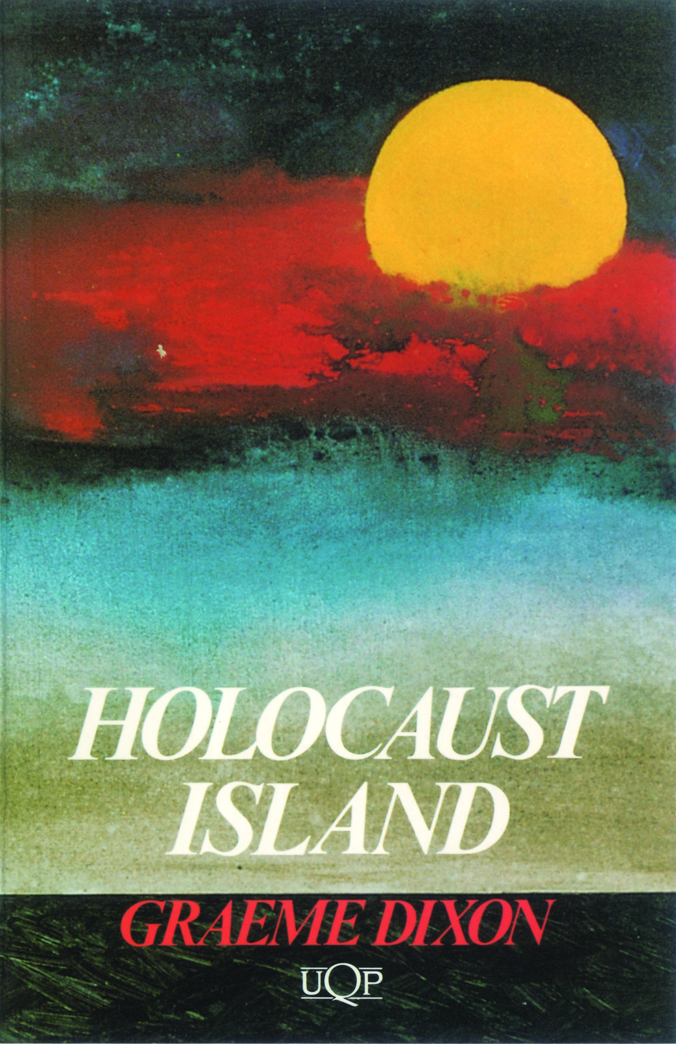 Holocaust Island (2009) by Graeme Dixon