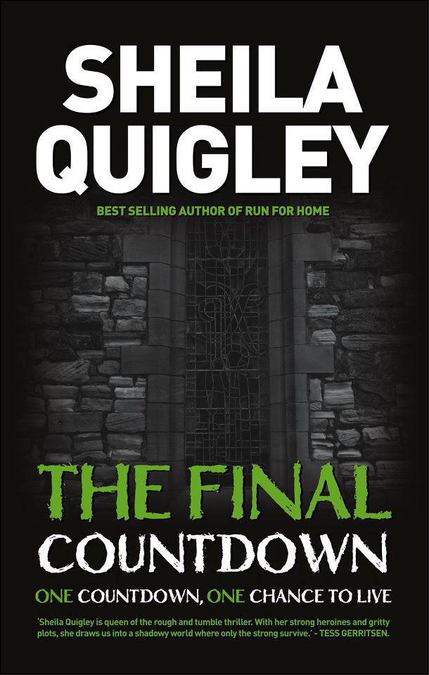 Holy Island Trilogy 03 - The Final Countdown by Sheila Quigley