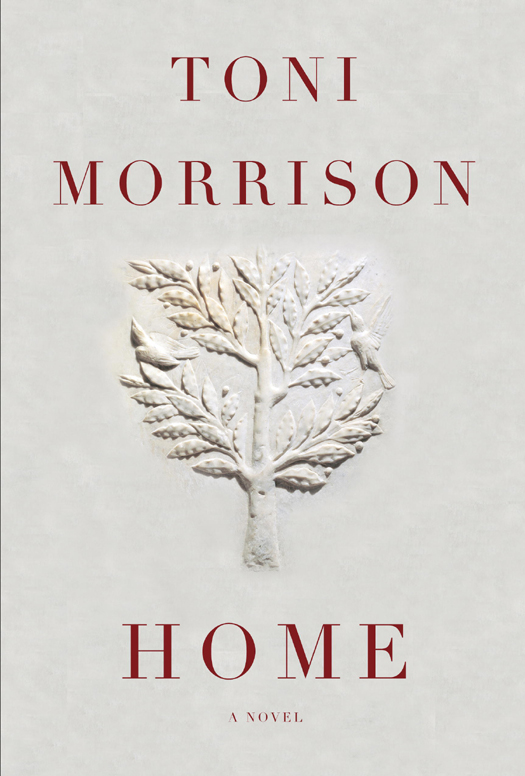 Home (2012) by Toni Morrison