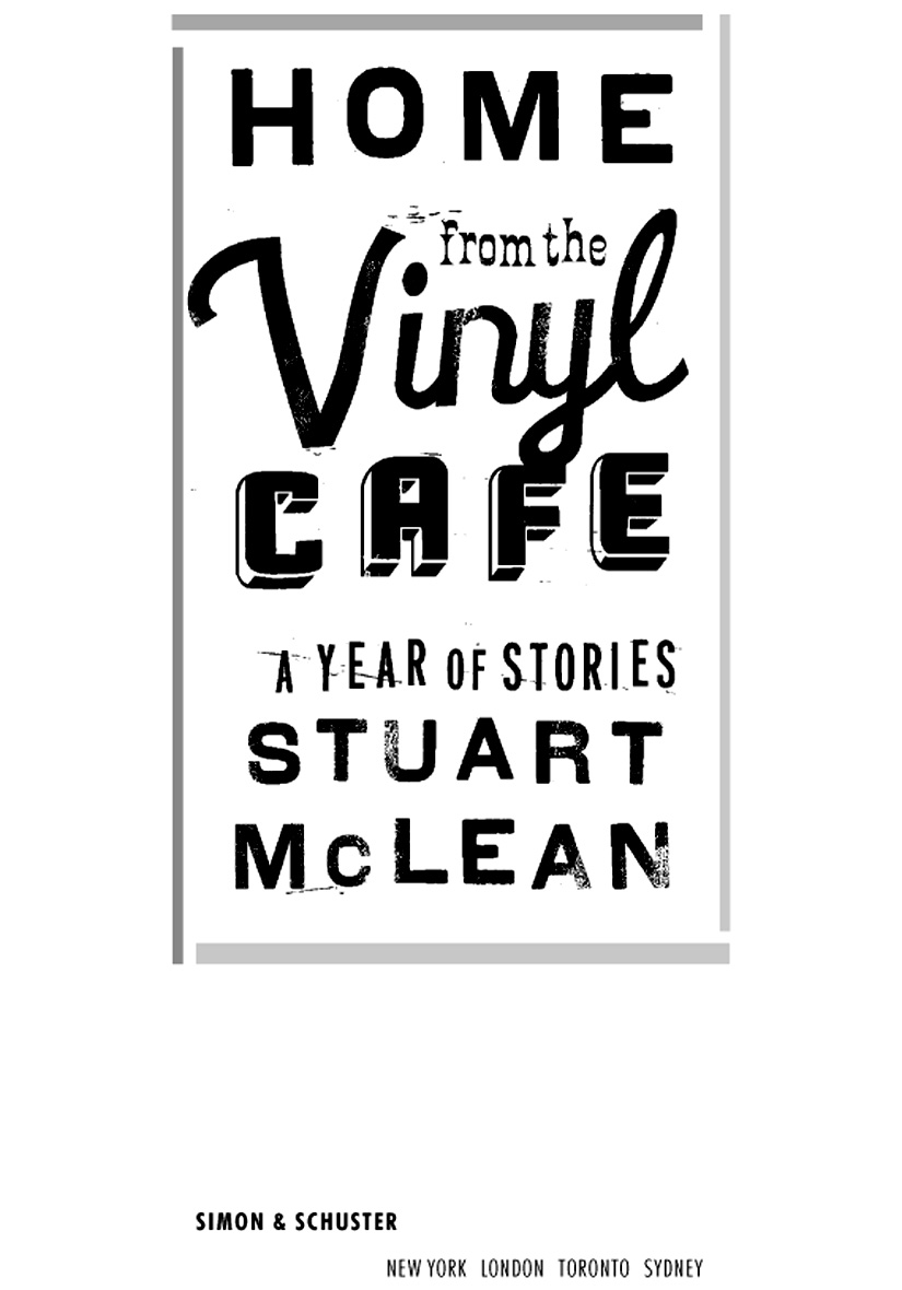 Home from the Vinyl Cafe (2005) by Stuart McLean