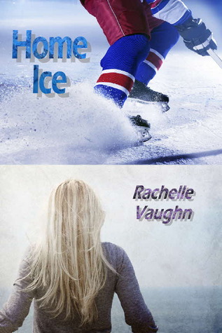 Home Ice by Rachelle Vaughn