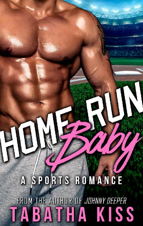 Home Run Baby: A Sports Romance by Tabatha Kiss