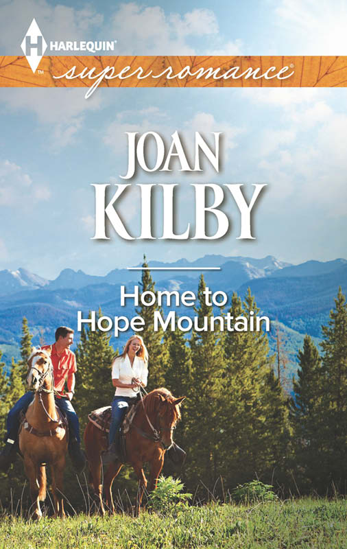 Home to Hope Mountain (Harlequin Superromance) by Joan Kilby