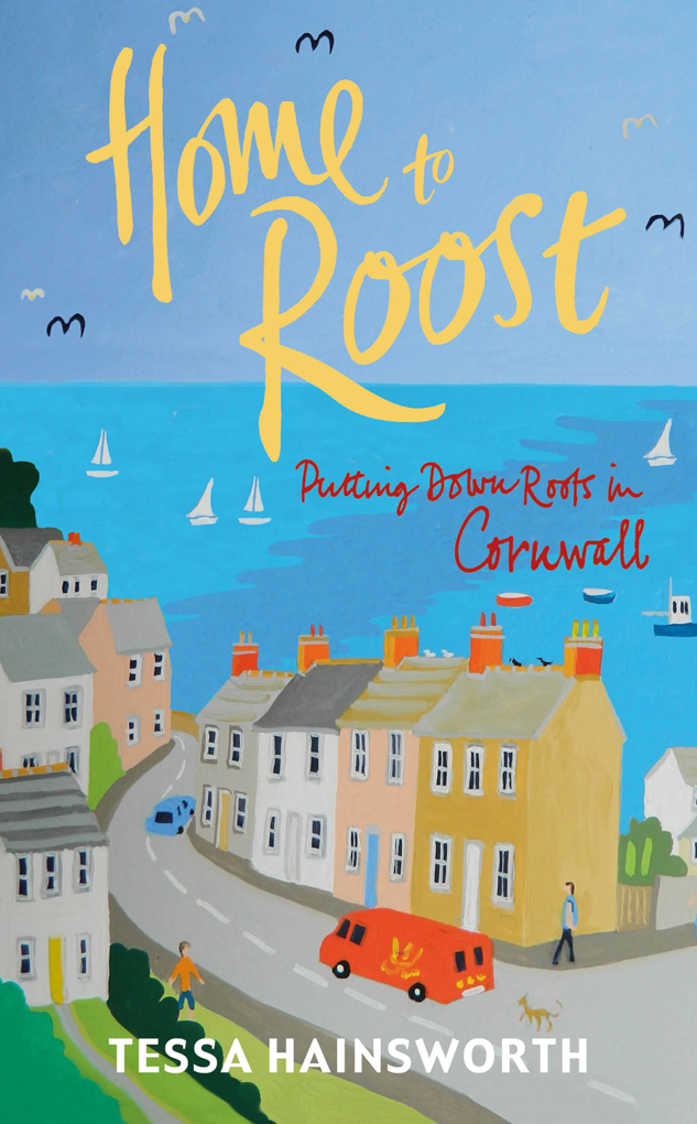 Home to Roost by Tessa Hainsworth