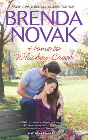 Home to Whiskey Creek (2013) by Brenda Novak