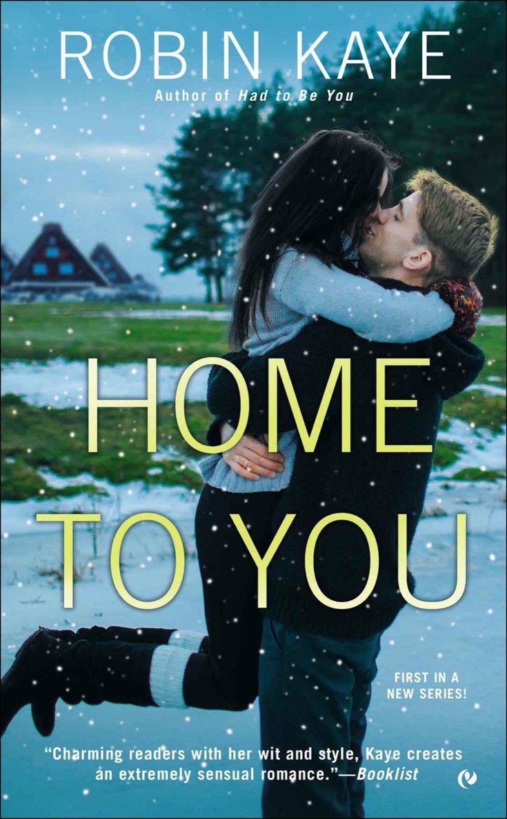 Home To You by Robin Kaye