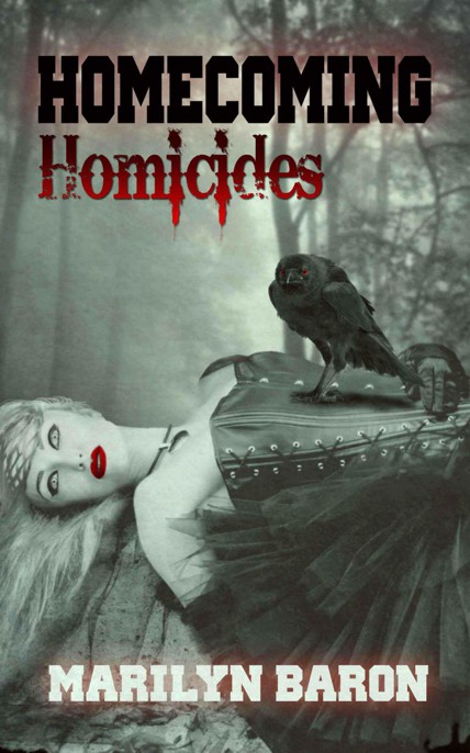 Homecoming Homicides by Marilyn Baron