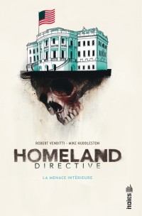 Homeland Directive (2010) by Robert Venditti