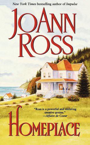 Homeplace by JoAnn Ross