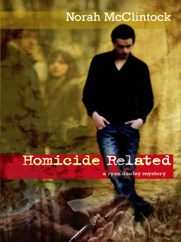 Homicide Related (2011) by Norah McClintock