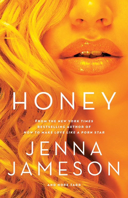 Honey (2014) by Jenna Jameson