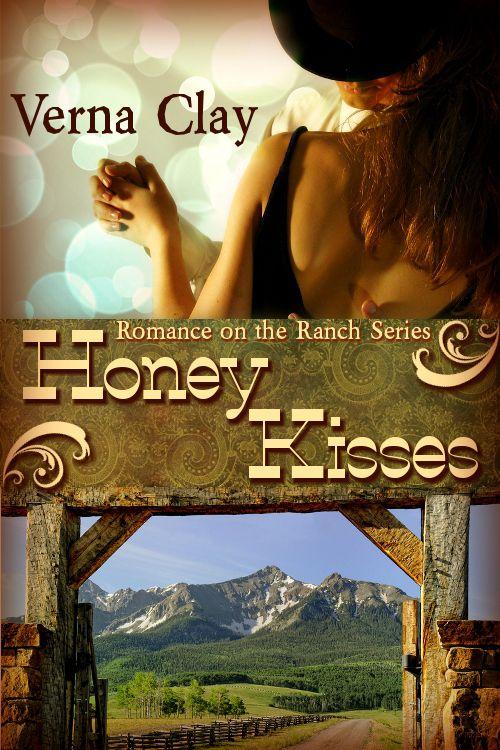 Honey Kisses (Romance on the Ranch Series #2)