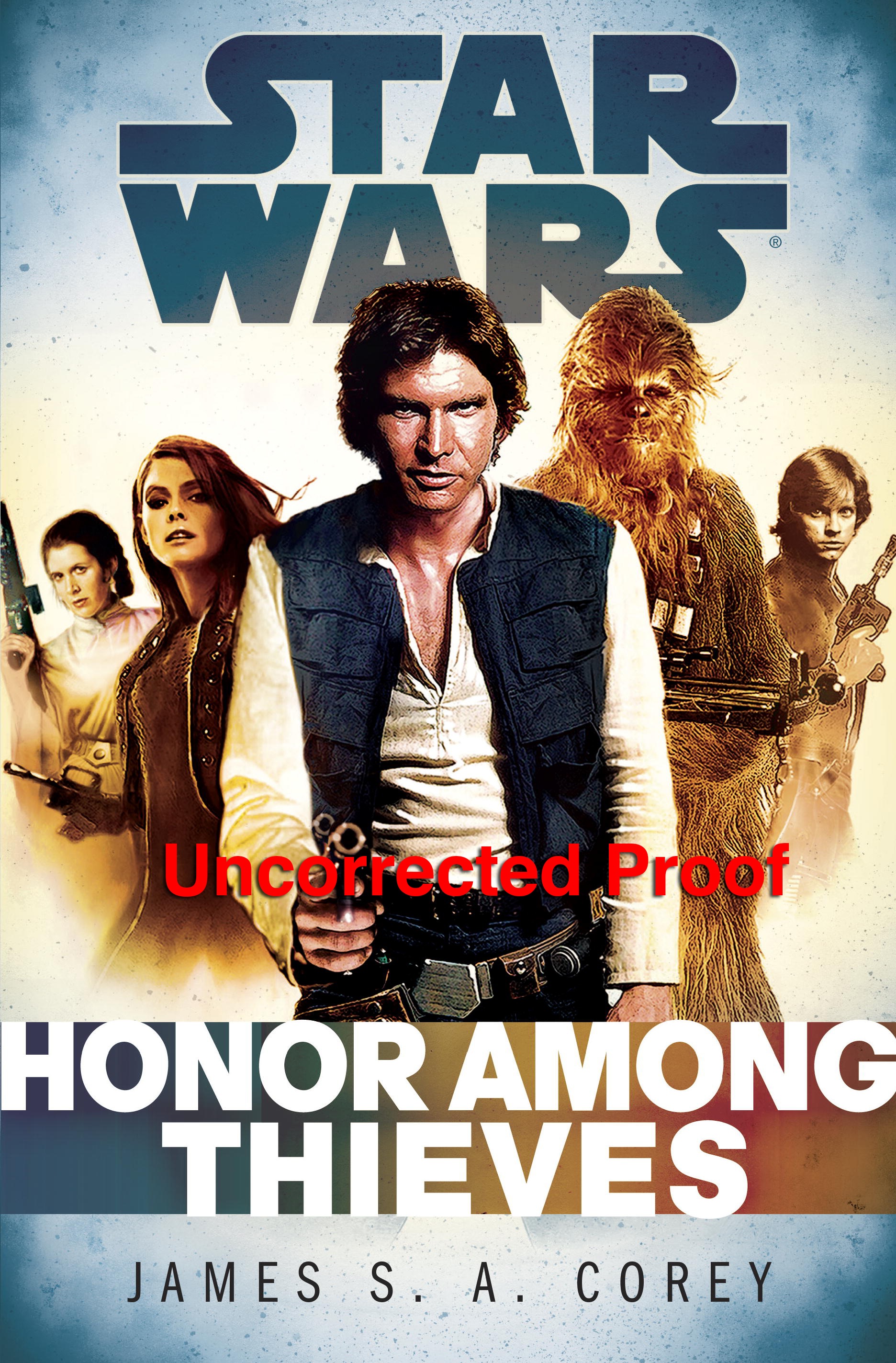 Honor Among Thieves: Star Wars (Empire and Rebellion) by James S.A. Corey
