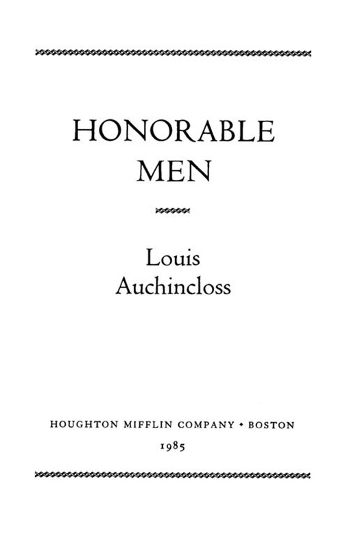 Honorable Men by Louis Auchincloss