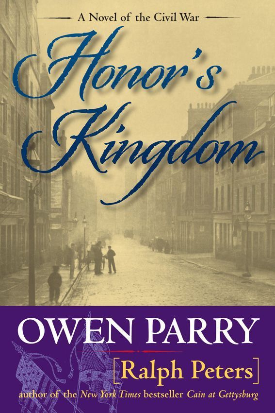 Honor's Kingdom by Parry, Owen