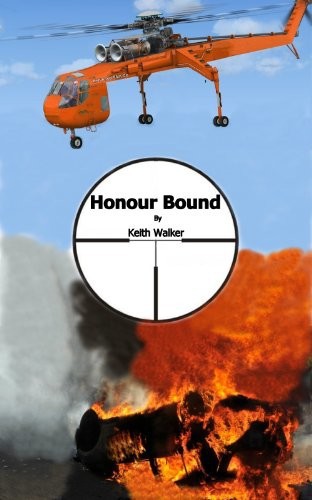 Honour Bound by Keith Walker