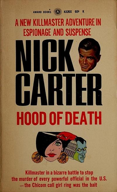 Hood of Death by Nick  Carter