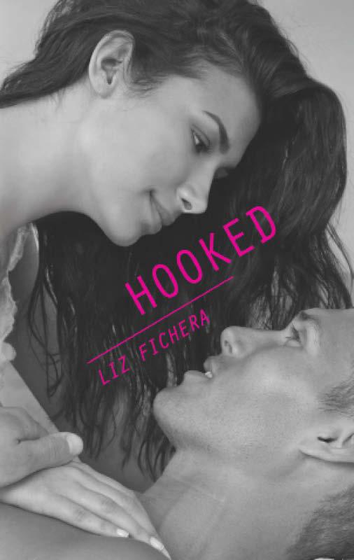 Hooked (Harlequin Teen) by Fichera, Liz