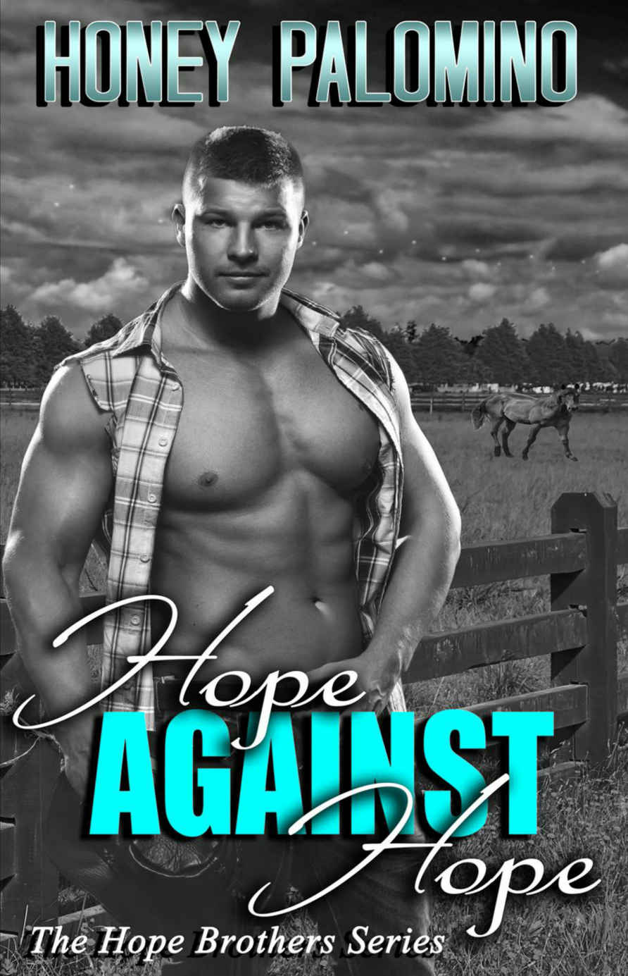 Hope Against Hope: The Hope Brothers Series