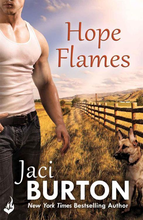 Hope Flames: Hope Book 1 by Jaci Burton