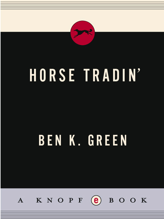 Horse Tradin' (2011) by Ben K. Green