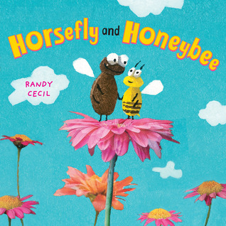 Horsefly and Honeybee (2012) by Randy Cecil