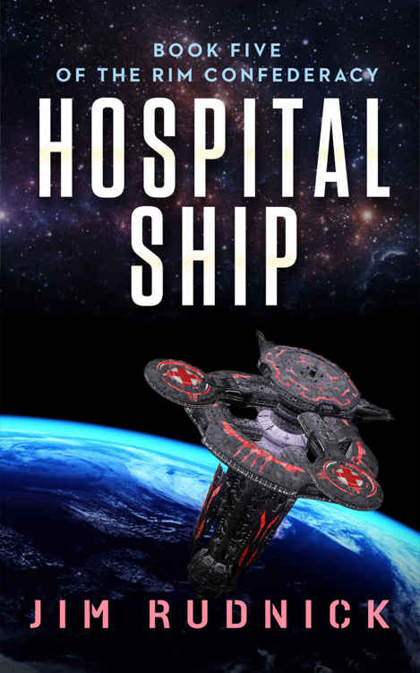 Hospital Ship (The Rim Confederacy #5)