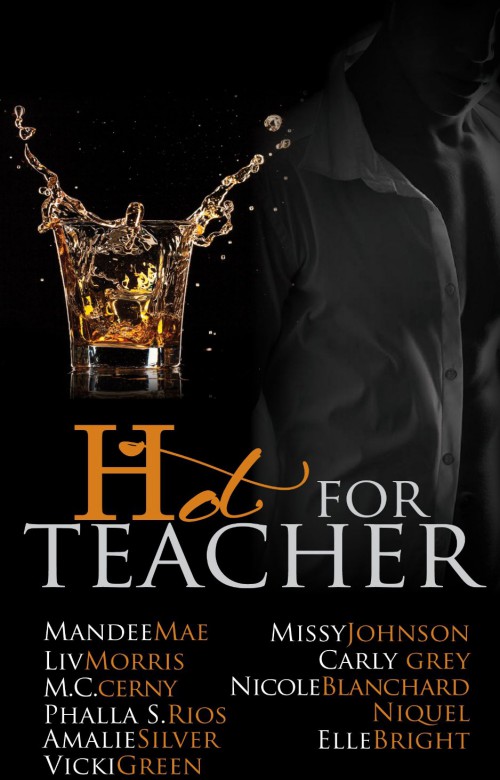 Hot For Teacher by Mandee Mae