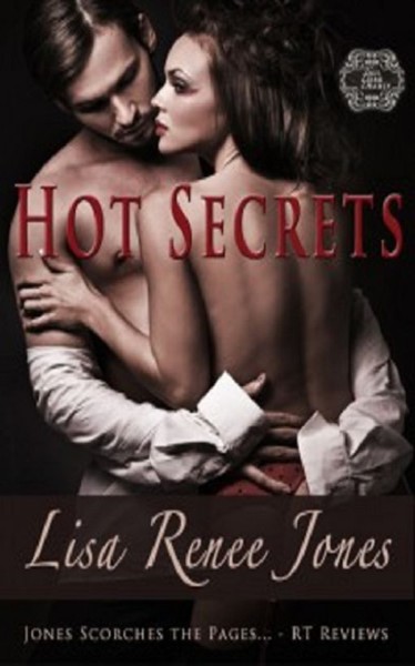 Hot Secrets by Jones, Lisa Renee