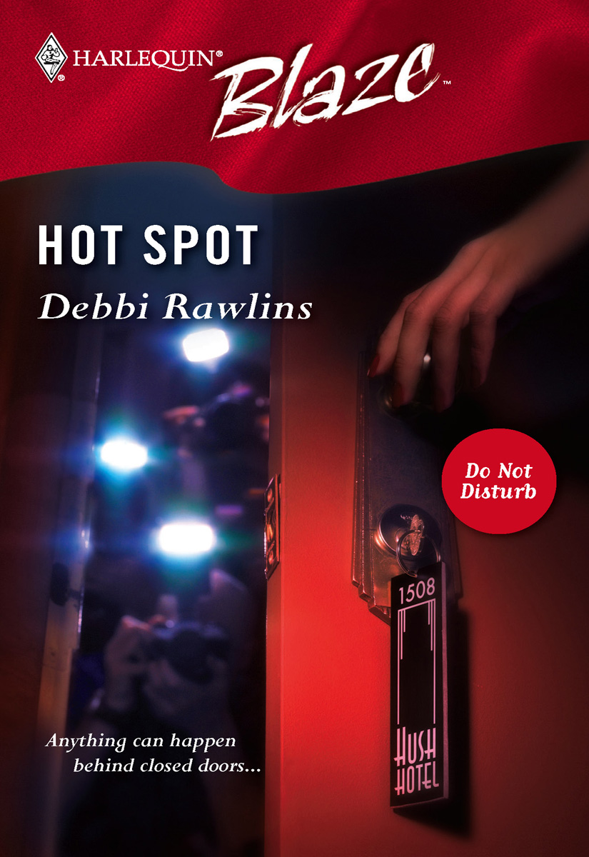 Hot Spot (2005) by Debbi Rawlins