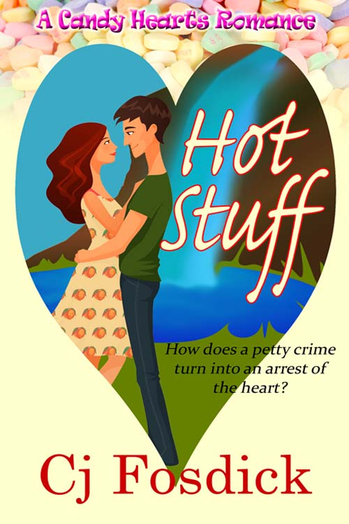 Hot Stuff (2015) by C. J. Fosdick