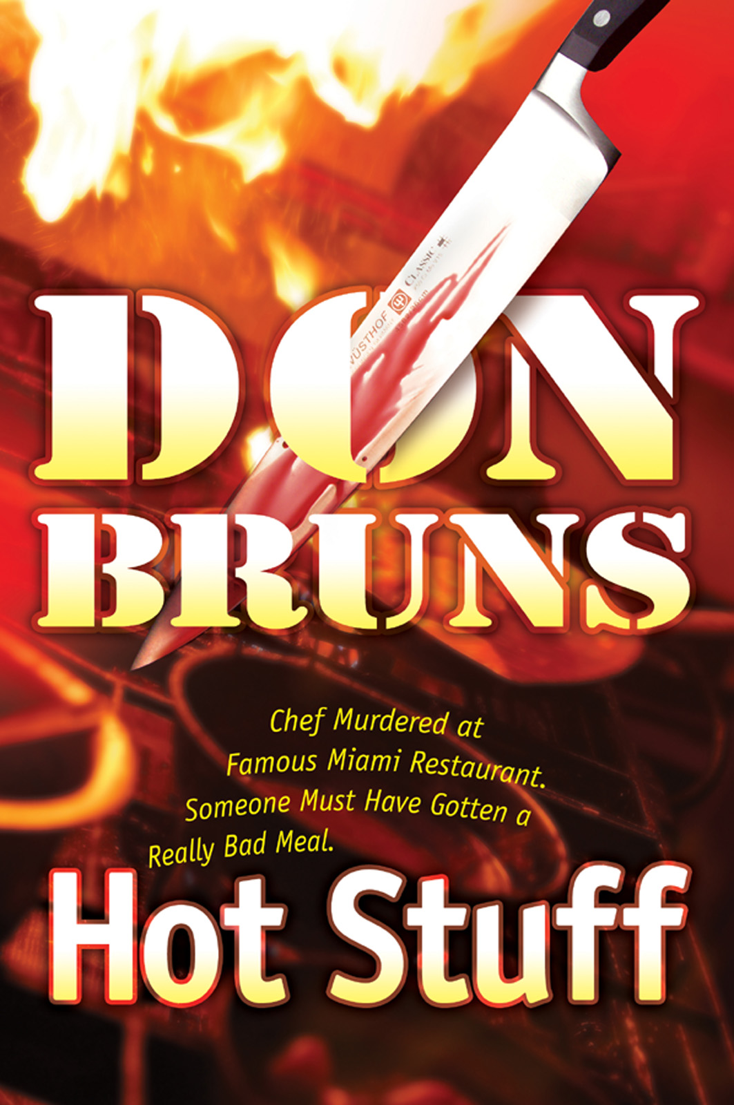 Hot Stuff (2012) by Don Bruns