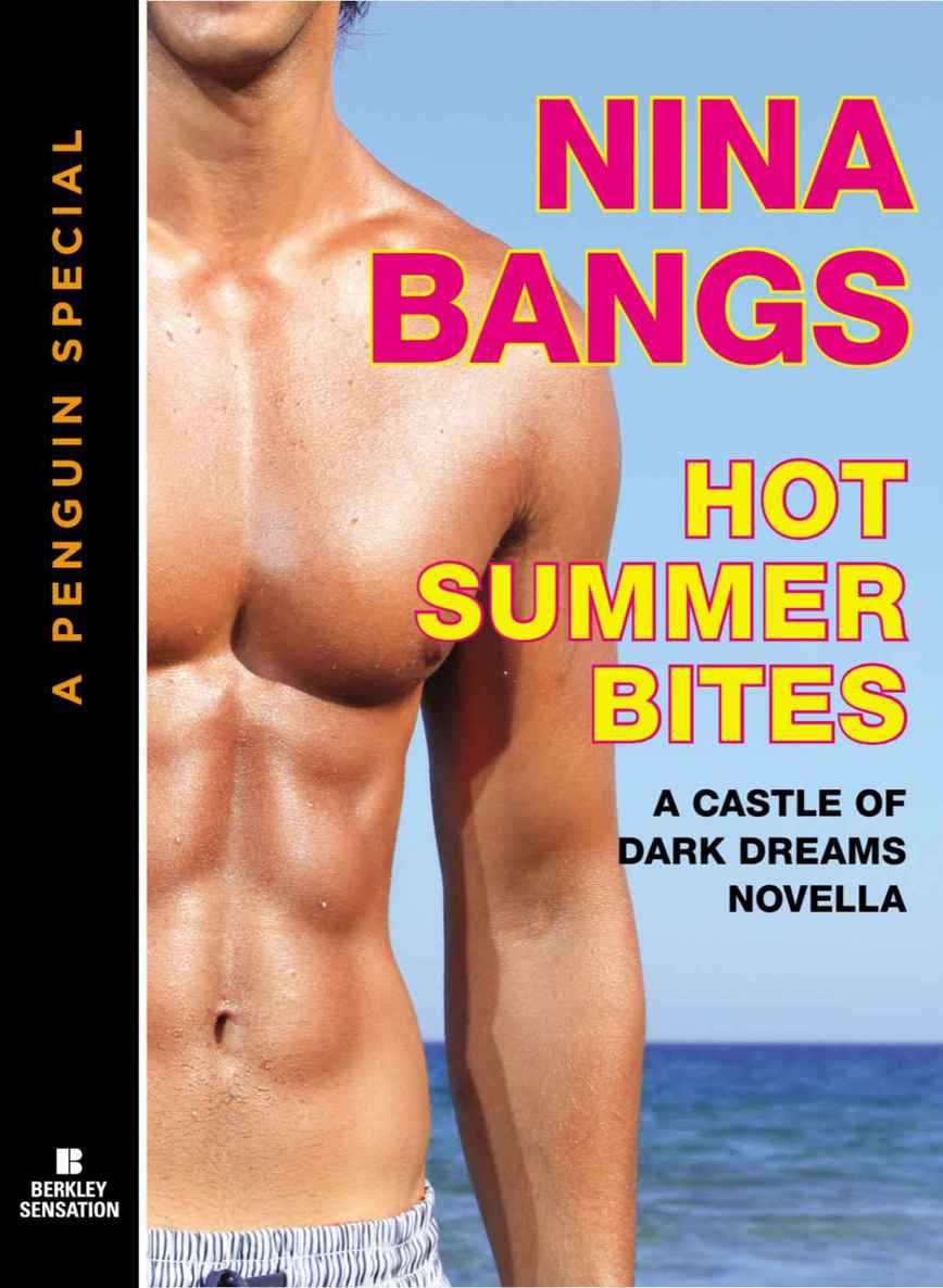 Hot Summer Bites: A Castle of Dark Dreams Novella (A Penguin Special from Berkley Sensation)