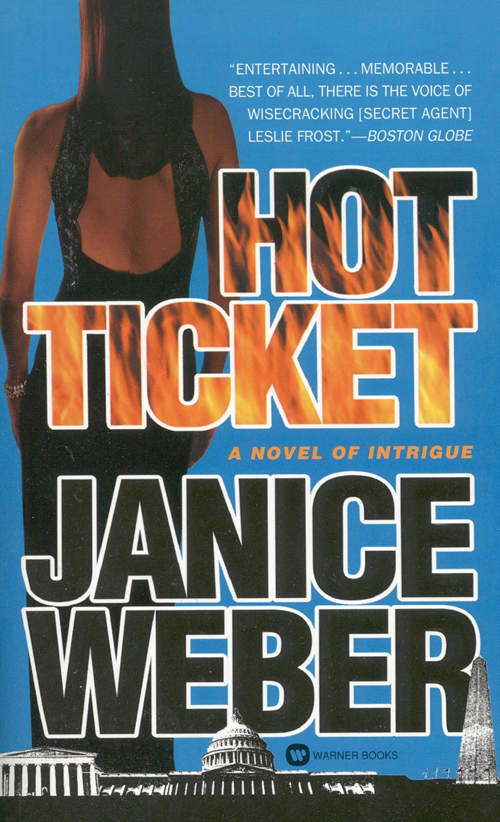 Hot Ticket (2009) by Janice Weber