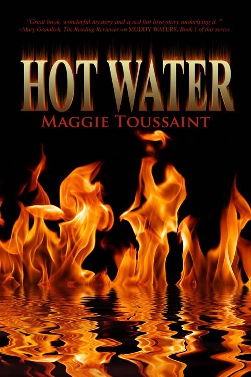 Hot Water (2013) by Maggie Toussaint